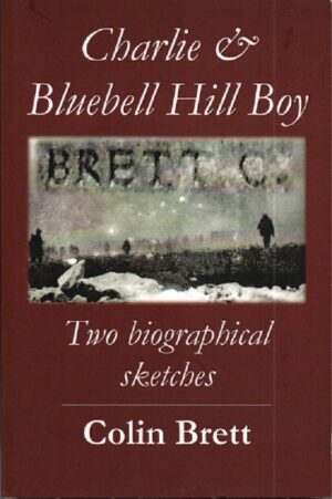 Cover of Charlie & Bluebell Hill Boy by Colin Brett