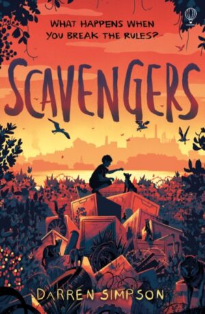 Cover of Scavengers by Darren Simpson