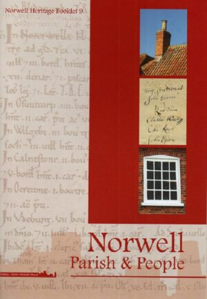 Cover of Norwell Heritage No. 9: Norwell Parish & People by Norwell Parish Heritage Group