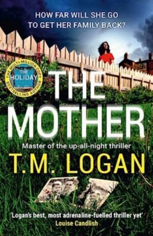 Cover of The Mother by T.M. Logan