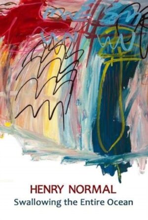 Cover of Swallowing The Entire Nation by Henry Normal