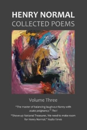 Cover of Collected Poems Volume Three by Henry Normal