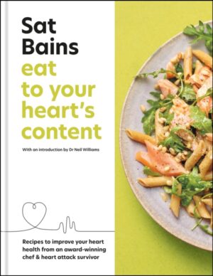 Cover of Eat to your heart's content by Sat Bains