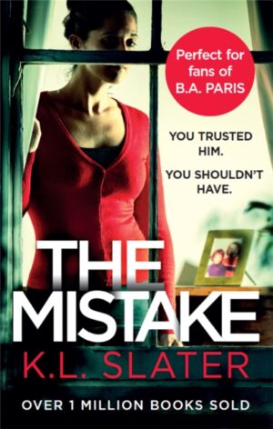 Cover of The Mistake by K.L. Slater