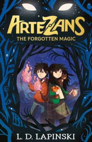 Cover of Artezans: The Forgotten Magic by L.D.Lapinski