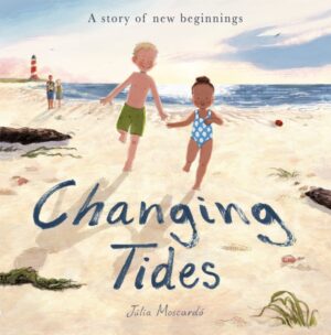 Cover of Changing Tides by Julia Moscardo