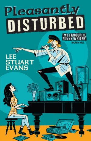 Cover of Pleasantly Disturbed by Lee Stuart Evans