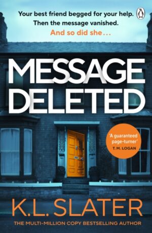 Cover of Message Deleted by K.L. Slater