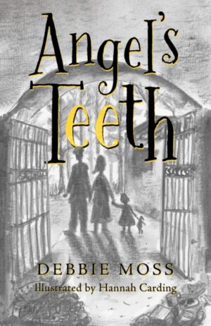 Cover of Angel's Teeth by Debbie Moss