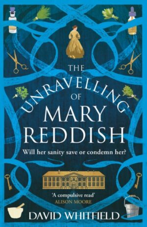 Cover of The Unravelling of Mary Reddish by David Whitfield