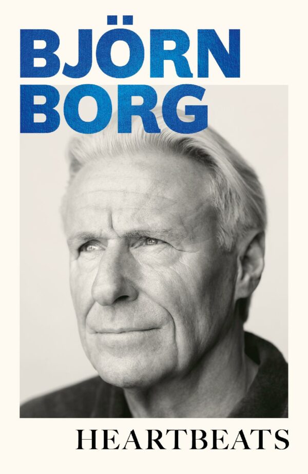 Heartbeats: A Memoir by Björn Borg (Signed)