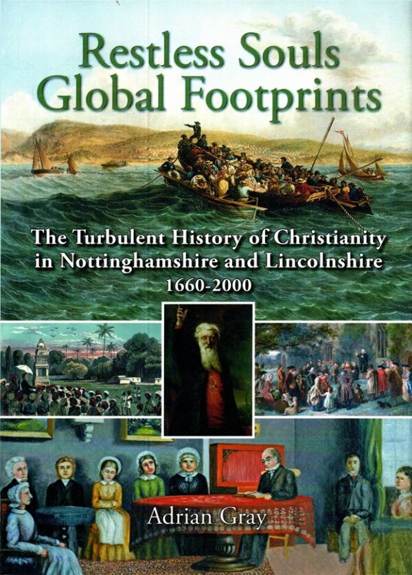 Cover of Restless Souls Global Footprints by Adrian Gray