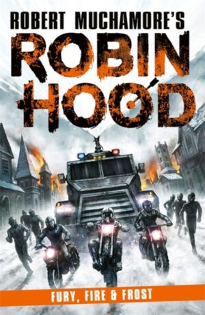 Cover of Robin Hood 9: Fury, Fire and Frost by Robert Muchamore