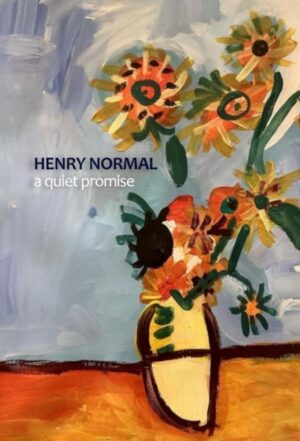 Cover of A Quiet Promise by Henry Normal